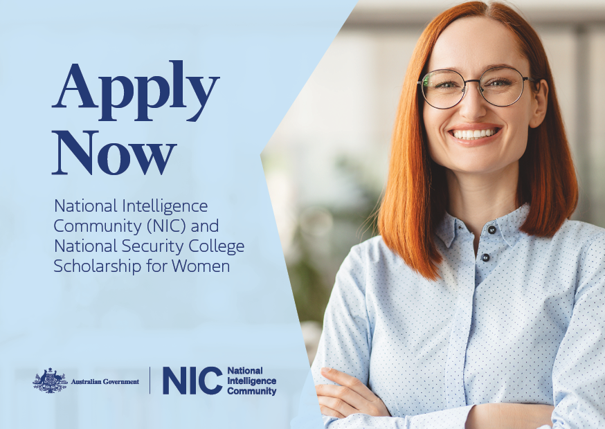 Apply now for the NIC and National Security College Scholarship for Wormen